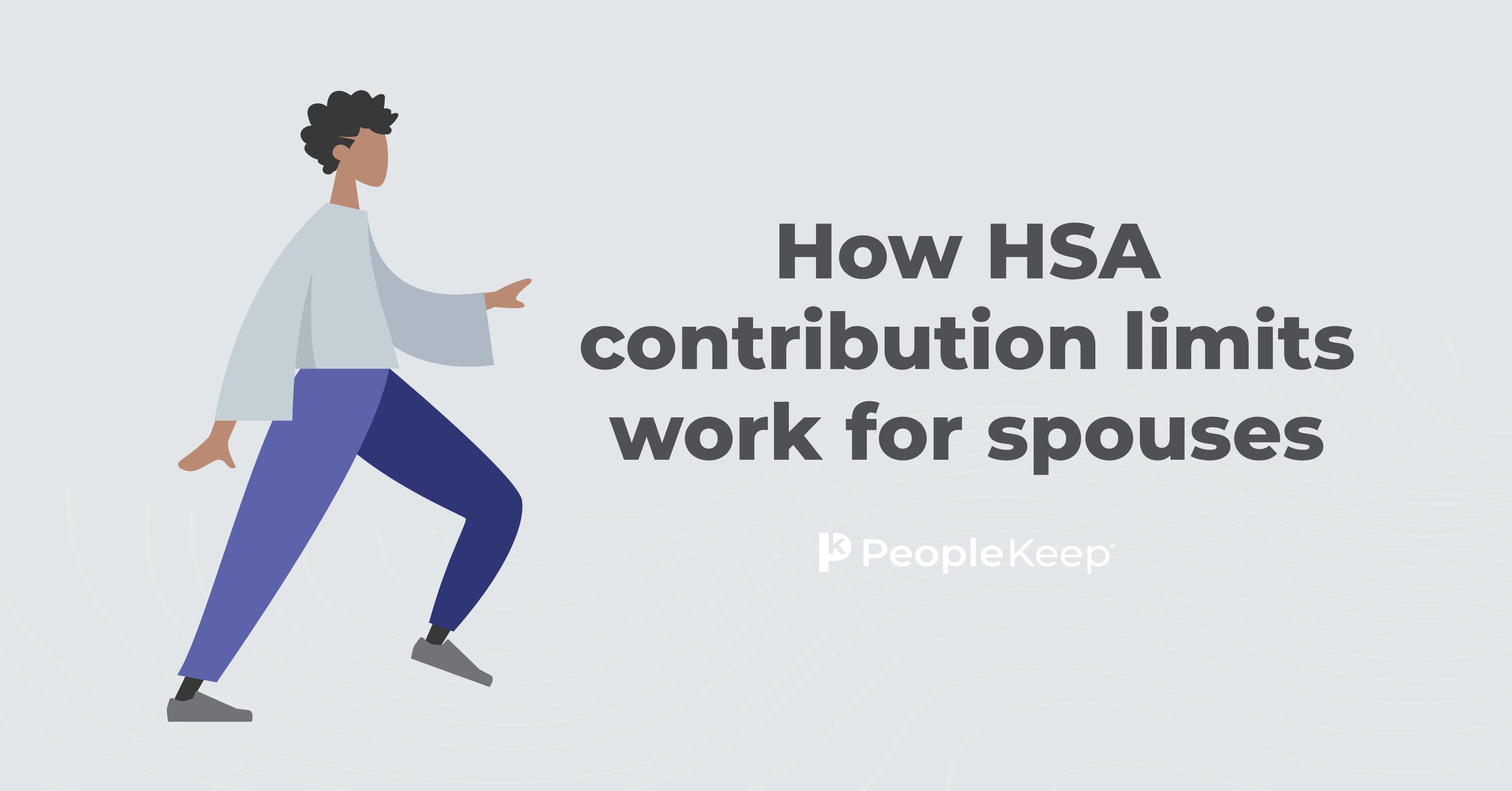 How HSA contribution limits work for spouses